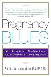 Pregnancy Blues by Shaila Md Kulkarni Misri
