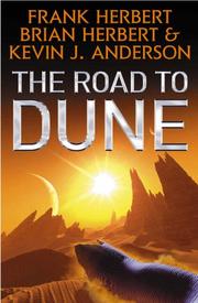 Cover of: THE ROAD TO DUNE by Frank Herbert