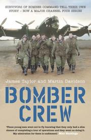 Cover of: Bomber Crew by James Taylor, Martin Davidson