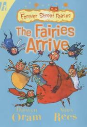 The fairies arrive
