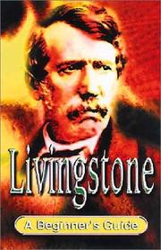 Livingstone : a beginner's guide
