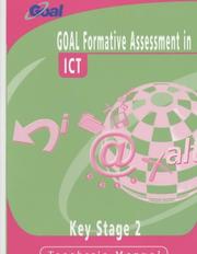 Goal formative assessment in key stage 2 ICT. Teacher's manual