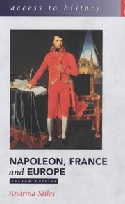 Napoleon, France and Europe by Andrina Stiles