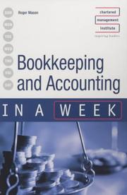 Cover of: Bookkeeping and Accounting in a Week (In a Week) by Roger Mason