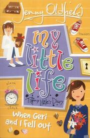 Cover of: My Little Life: When Geri and I Fell Out (My Little Life)