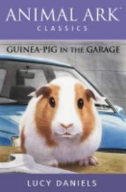 Cover of: Guinea-pig in the Garage (Animal Ark Classics #20)