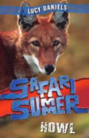 Cover of: Howl (Safari Summer #6)