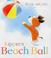Cover of: Kipper's Beach Ball (Kipper)
