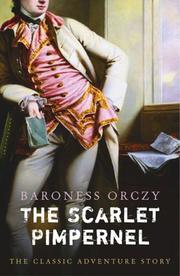 Cover of: Scarlet Pimpernel by Emmuska Orczy, Baroness Orczy