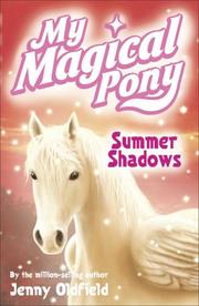 Cover of: My Magical Pony: Summer Shadows (My Magical Pony)