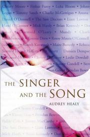 The singer and the song : sixty Irish songwriters and their favourite songs