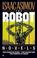 Cover of: Robot Trilogy