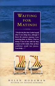 Cover of: Waiting for Matindi by Helen Hodgman