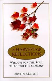 Cover of: A harvest of reflections: wisdom for the soul through the seasons
