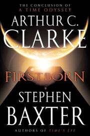 Cover of: Firstborn (A Time Odyssey) by Arthur C. Clarke, Stephen Baxter