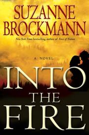 Cover of: Into the Fire: A Novel