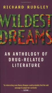 Cover of: Wildest dreams: an anthology of drug-related literature