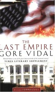 The last empire : essays 1992-2001