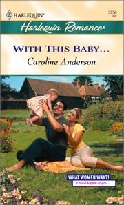 Book: With this baby.. By Caroline Anderson