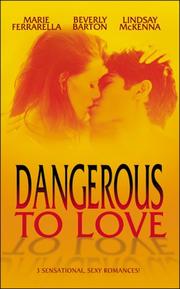 Dangerous to love