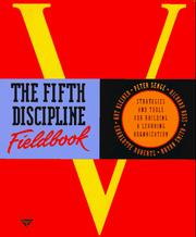 Cover of: The Fifth discipline fieldbook: strategies and tools for building a learning organization