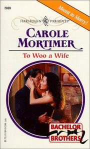 Cover of: To Woo A Wife (Bachelor Brothers)