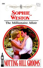 Cover of: The Millionaire Affair (Harlequin Presents No. 2089)(Notting Hill Grooms)