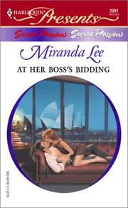 Cover of: At Her Boss's Bidding  (Secret Passions) by Miranda Lee