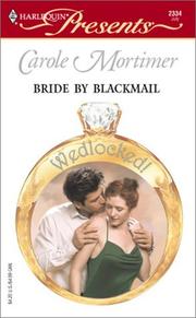 Bride By Blackmail  (Wedlocked!) by Carole Mortimer