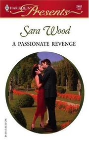 Cover of: A Passionate Revenge (Harlequin Presents, No. 2461)