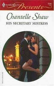 His Secretary Mistress by Chantelle Shaw