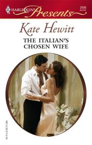 Cover of: The Italian's Chosen Wife (Harlequin Presents) by Kate Hewitt