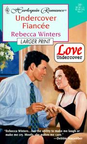 Cover of: Undercover Fiancee (Love Undercover)  Larger Print
