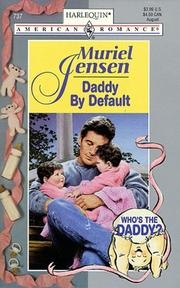 Cover of: Daddy by Default (Who's the Daddy?) by 
