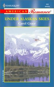 Cover of: Under Alaskan Skies by Carol Grace