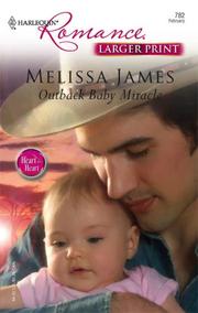 Cover of: Outback Baby Miracle (Larger Print Romance; Heart to Heart)