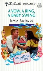Cover of: A Vow A Ring A Baby Swing