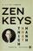 Cover of: Zen keys
