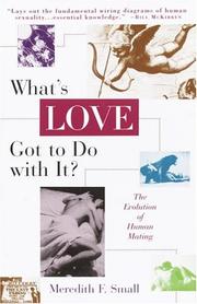 Cover of: What's love got to do with it? by Meredith F. Small