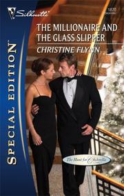 Cover of: The Millionaire And The Glass Slipper (Silhouette Special Edition)