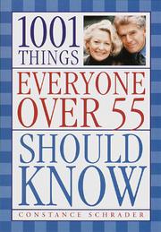 Cover of: 1001 things everyone over 55 should know