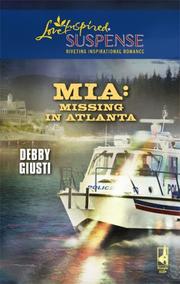 Cover of: MIA: Missing in Atlanta (Steeple Hill Love Inspired Suspense #94)