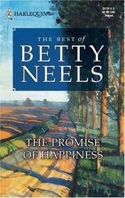 Cover of: The Promise Of Happiness (Best of Betty Neels)