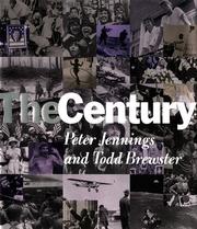 Cover of: The century by Jennings, Peter