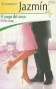 Cover of: El Juego Del Amor: (The Game Of Love) (Harlequin Jazmin (Spanish))
