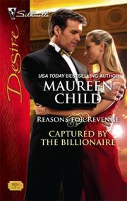 Cover of: Captured By The Billionaire: Reasons for Revenge