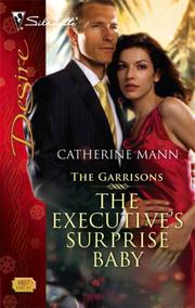 Cover of: The Executive's Surprise Baby (Silhouette Desire)
