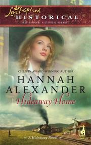 Cover of: Hideaway Home (Hideaway Series #10) (Steeple Hill Love Inspired Historical #3)