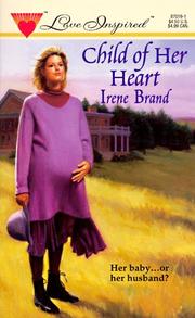 Cover of: Child of Her Heart (Harlequin Love Inspired, Book 19)