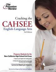 Cover of: Cracking the CAHSEE: English Language Arts, 3rd Edition (State Test Prep Guides)